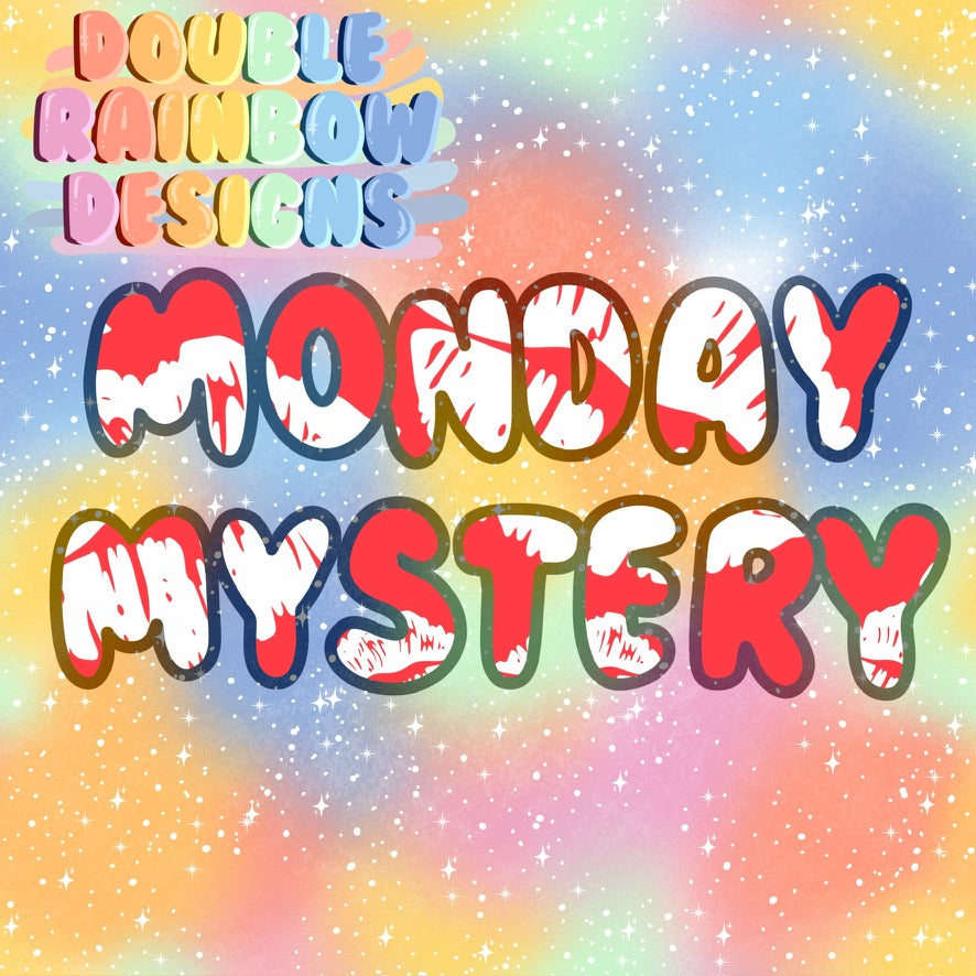 Monday Mysteries August 26th