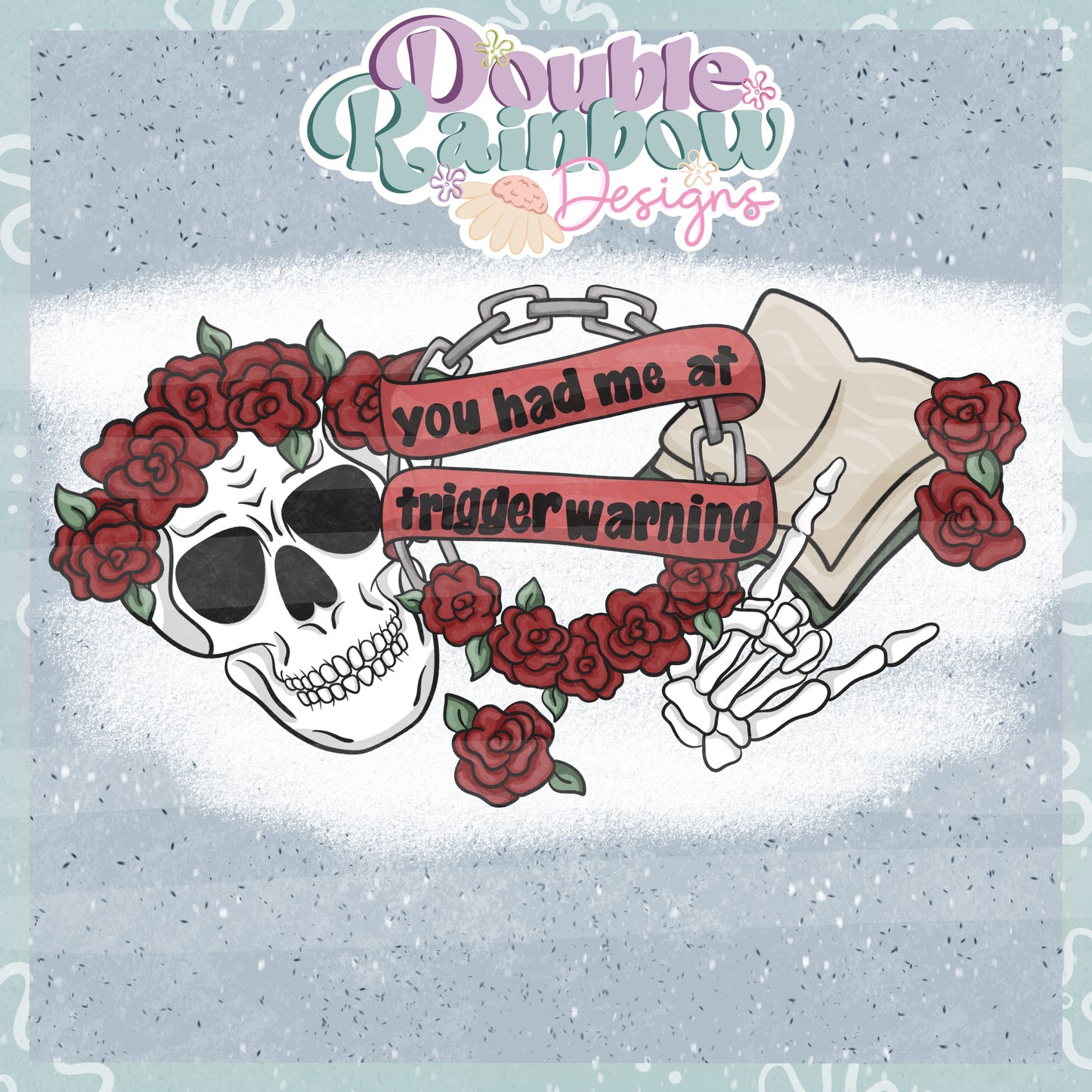 had me at trigger warnings