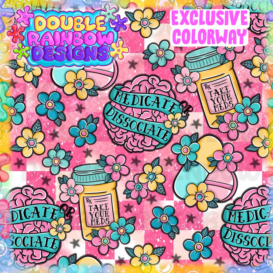 medicate or dissociate