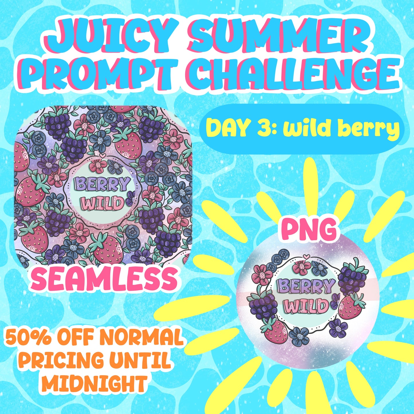 JUICY SUMMER prompt day 3 WILDBERRY