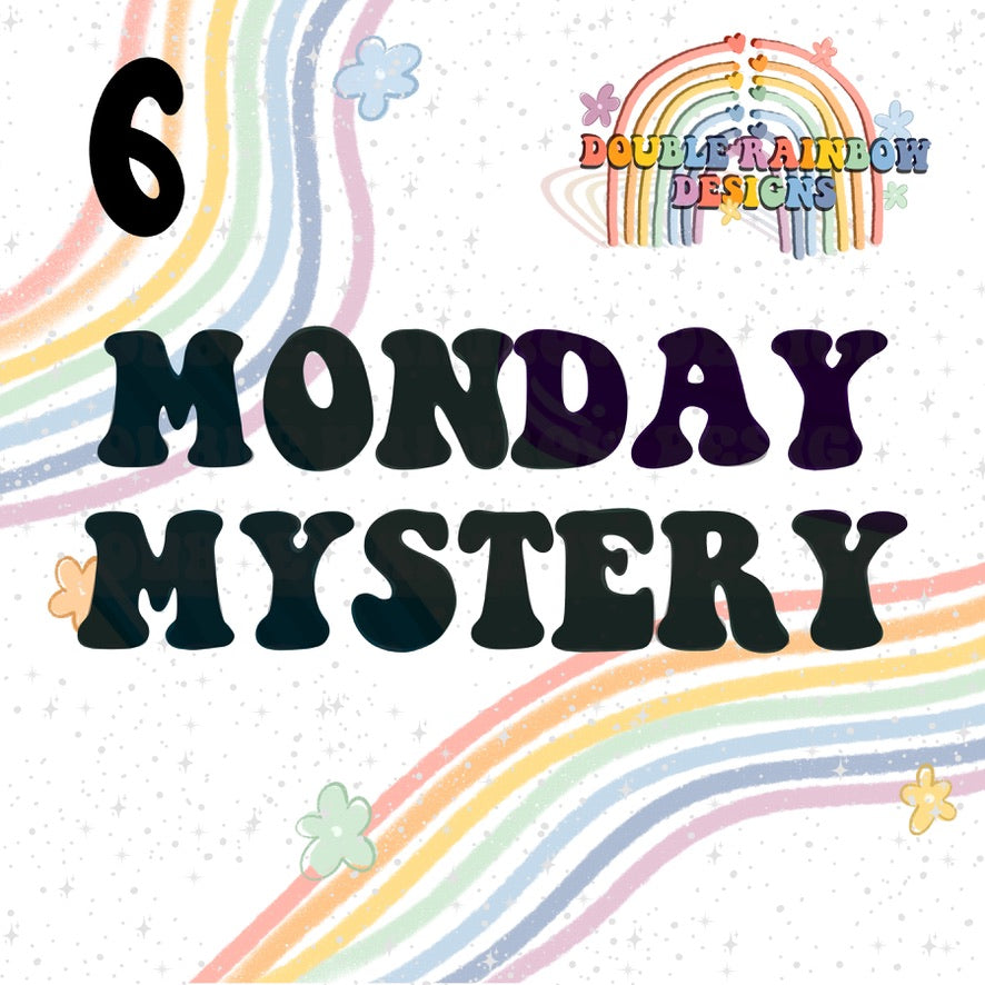Monday Mystery