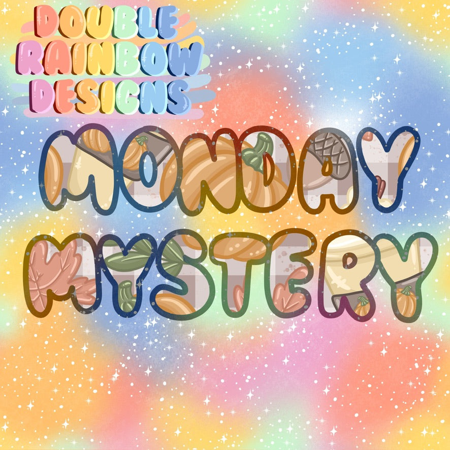 Monday Mysteries August 26th