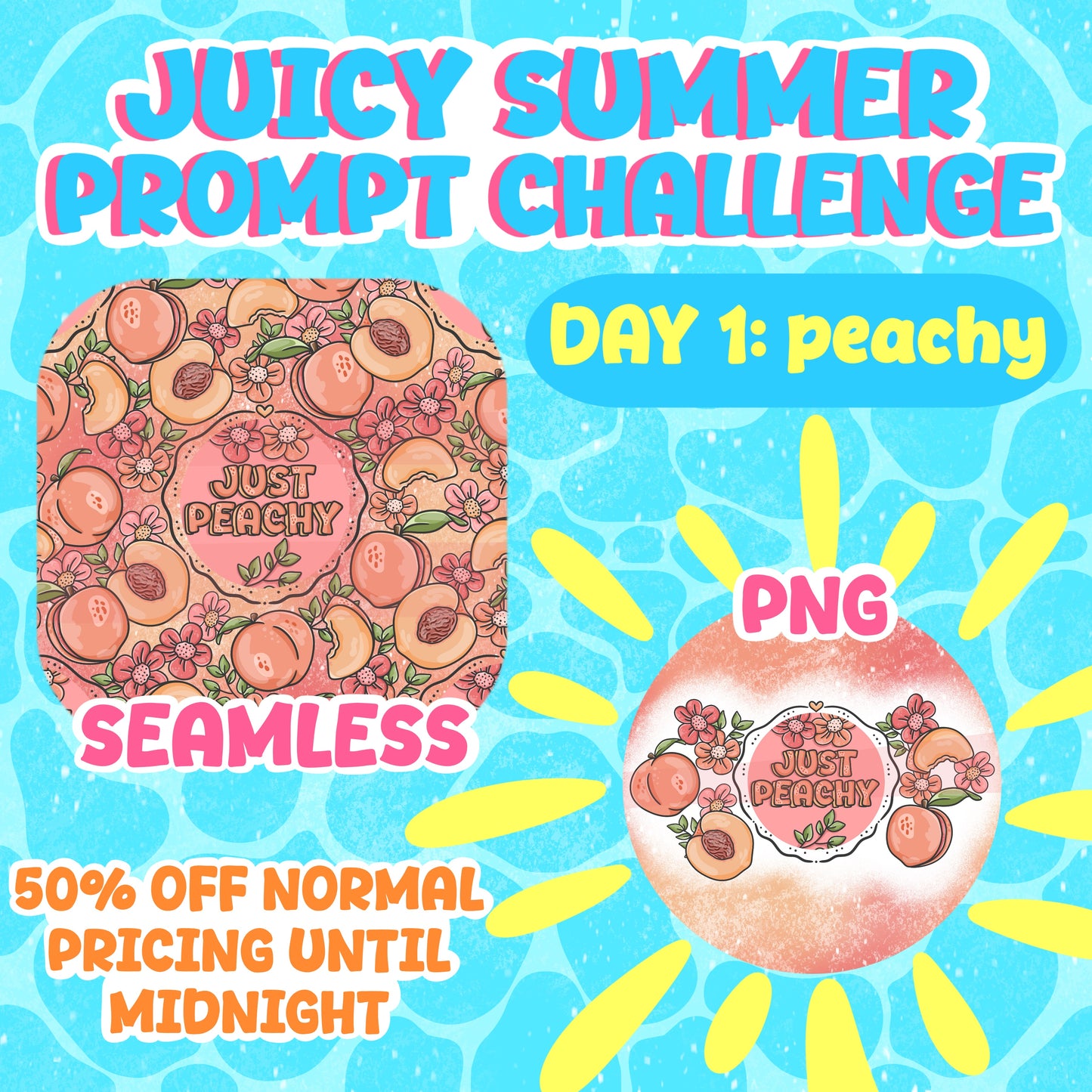 JUICY SUMMER prompt day 1 PEACHY