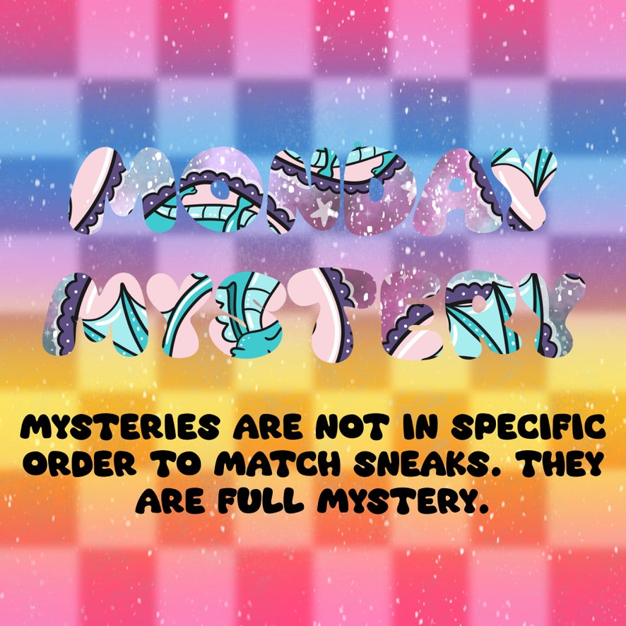 Monday 6/9 Mysteries