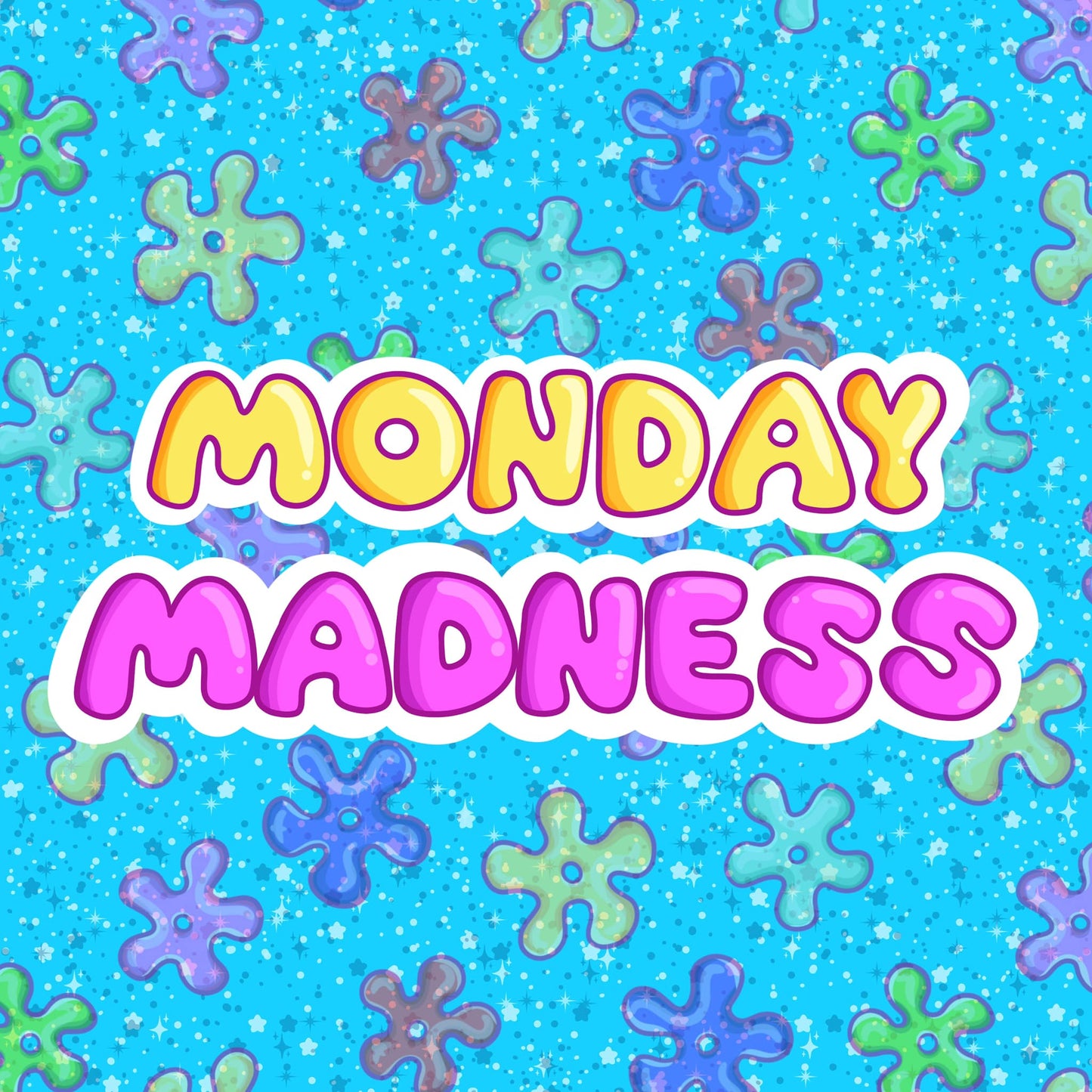 MONDAY MADNESS 10/28