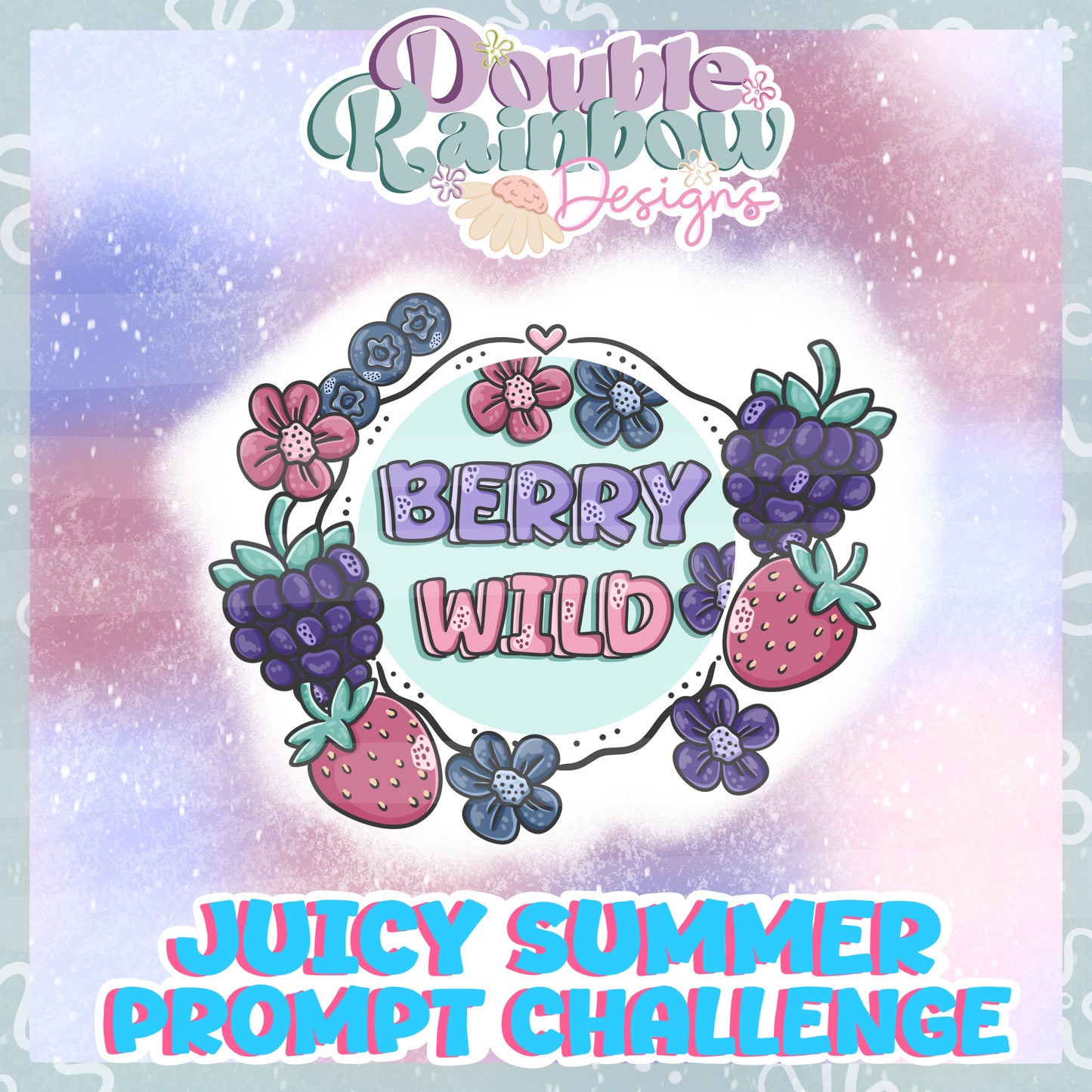 JUICY SUMMER prompt day 3 WILDBERRY