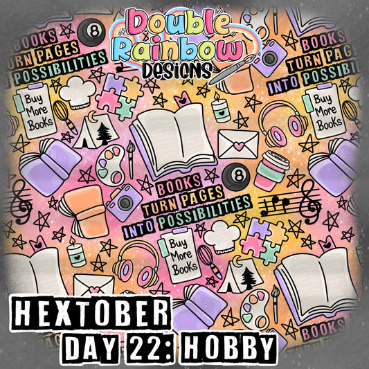 Hextober Day 22- hobby