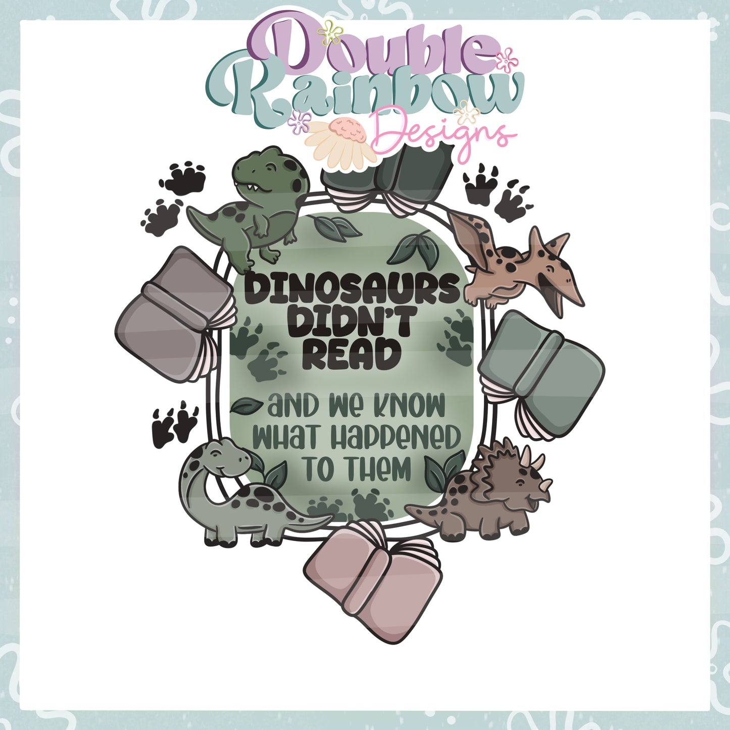 dinos didn't read