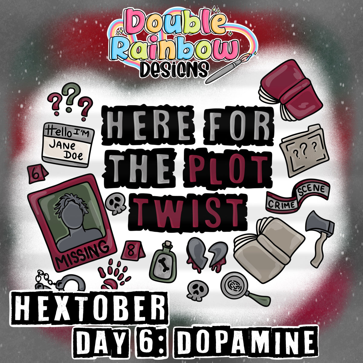 Hextober Day 6 dopamine