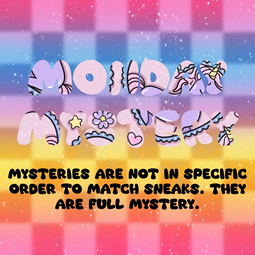 Monday 6/9 Mysteries