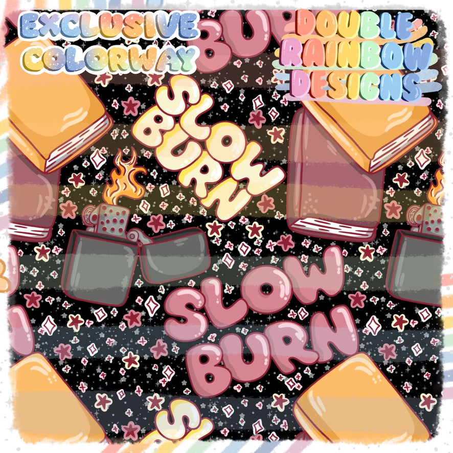 slow burn