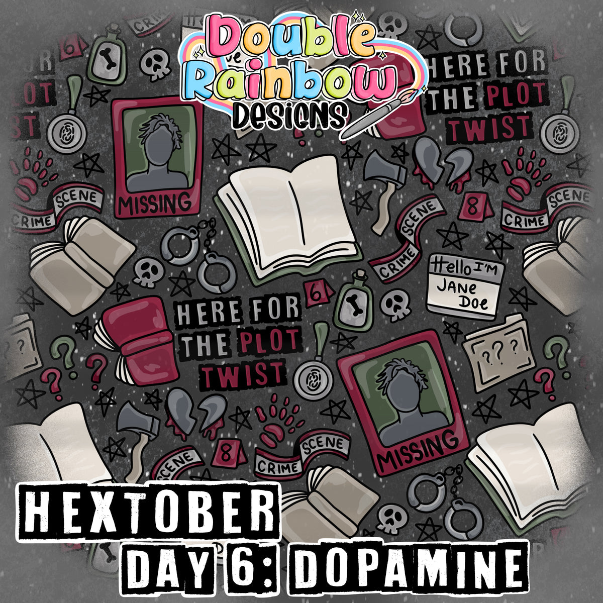 Hextober Day 6 dopamine