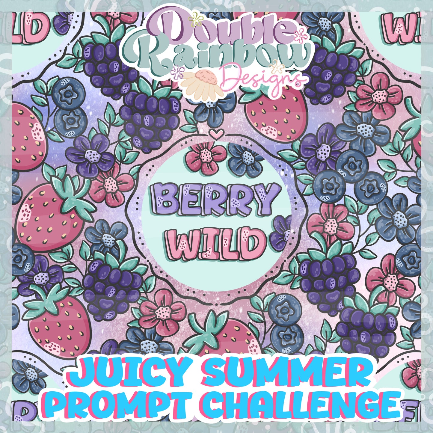JUICY SUMMER prompt day 3 WILDBERRY