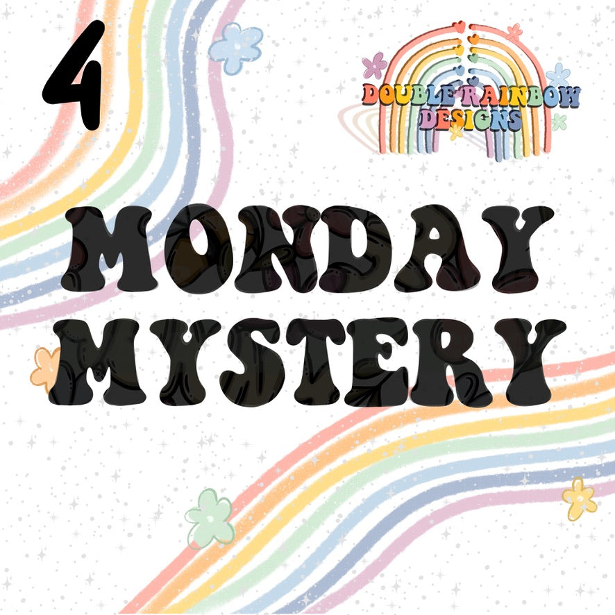 Monday Mystery
