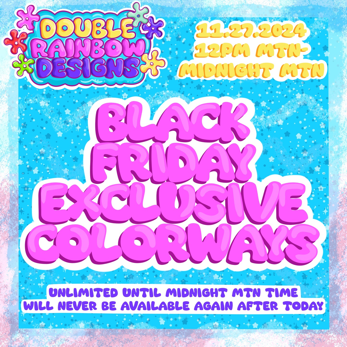 Black Friday Exclusive Colorways