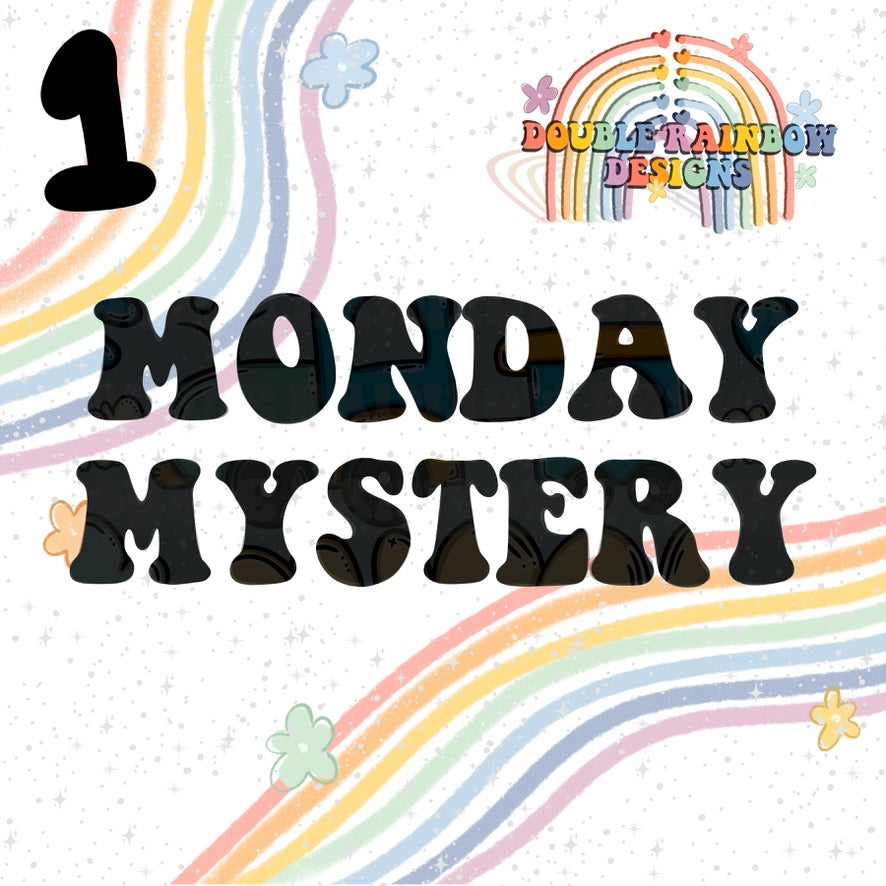 Monday Mystery