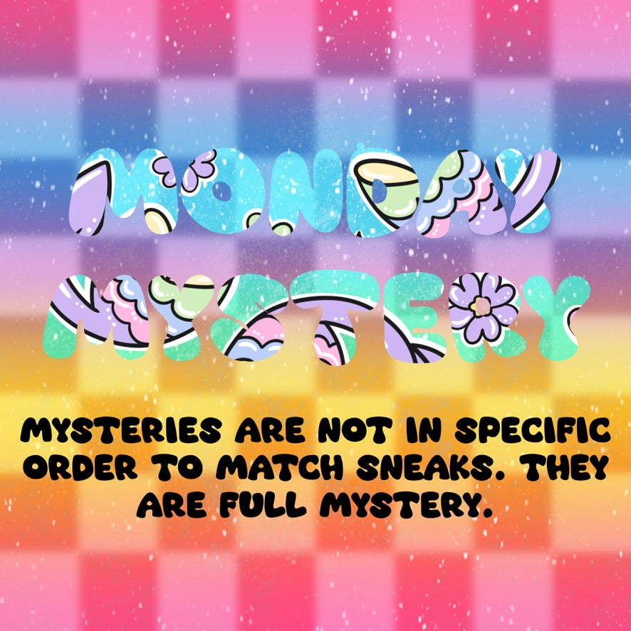 Monday 6/9 Mysteries