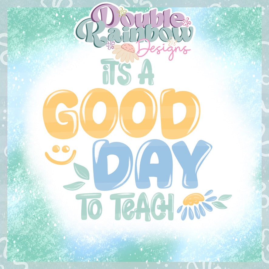 good day to teach