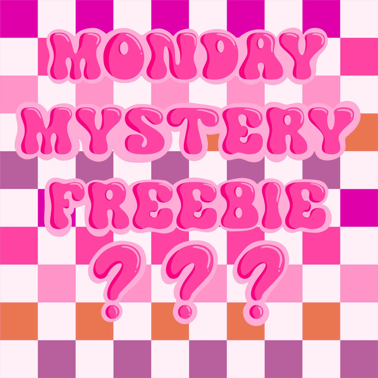 Monday Mystery Freebie